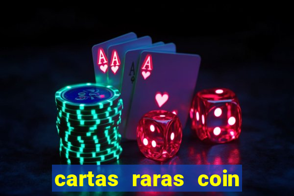 cartas raras coin master 2024