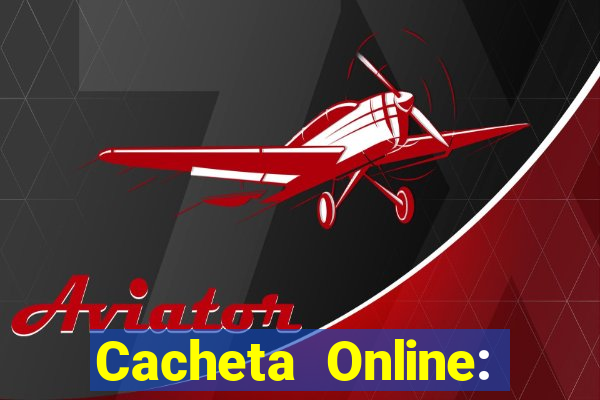 Cacheta Online: Jogo de Cartas