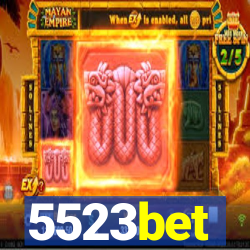 5523bet