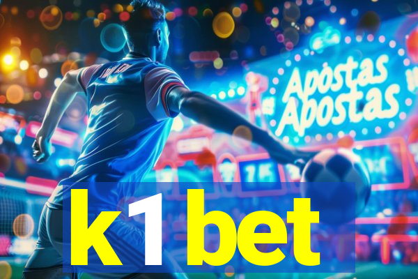 k1 bet