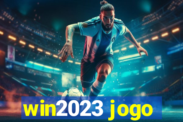 win2023 jogo