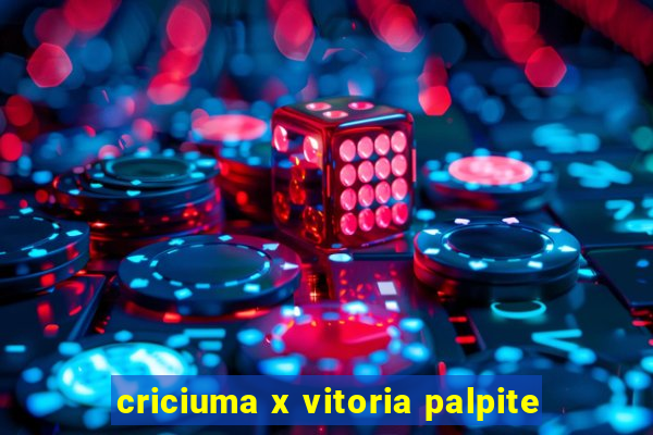 criciuma x vitoria palpite