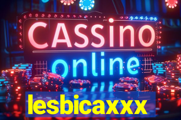 lesbicaxxx