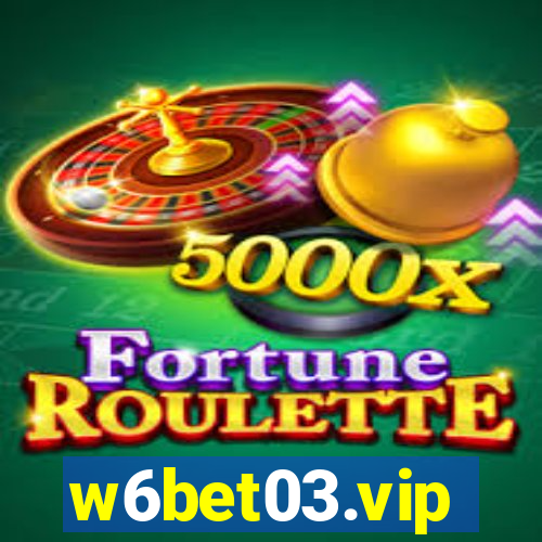 w6bet03.vip