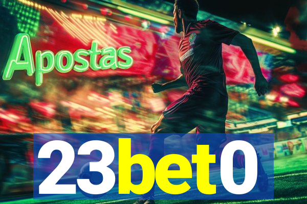 23bet0