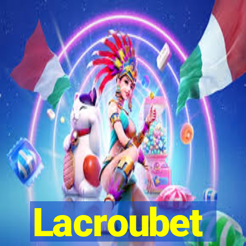 Lacroubet