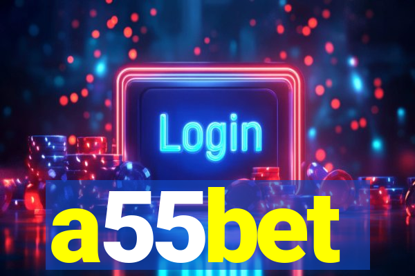 a55bet