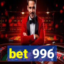 bet 996
