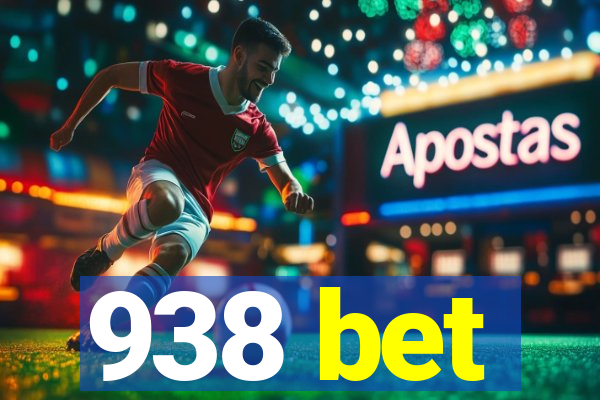 938 bet