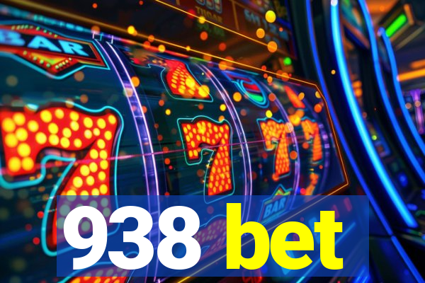 938 bet