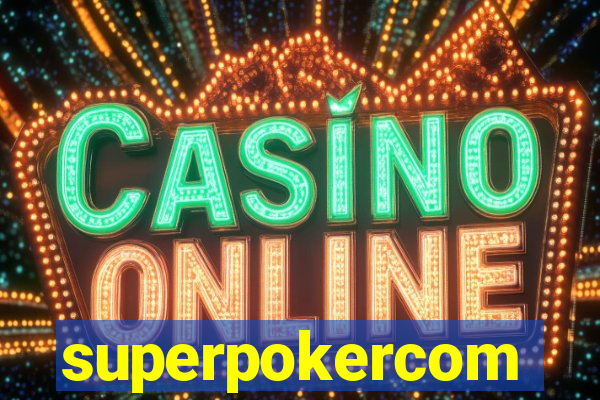 superpokercom