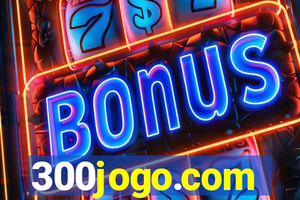 300jogo.com