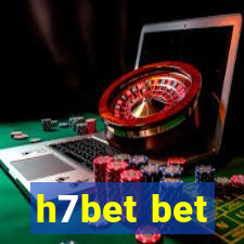 h7bet bet
