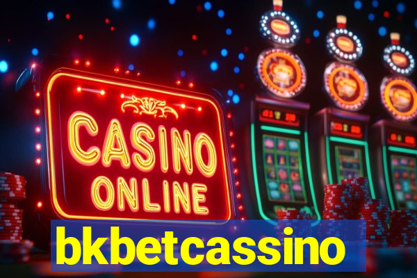 bkbetcassino