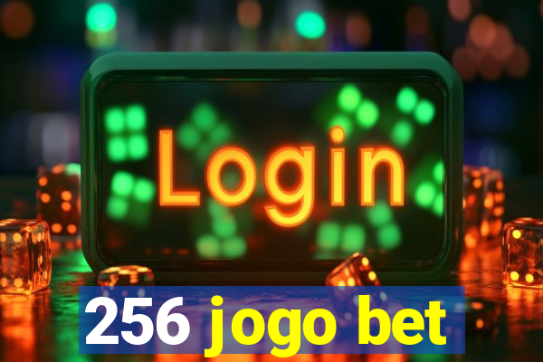 256 jogo bet