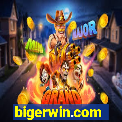 bigerwin.com
