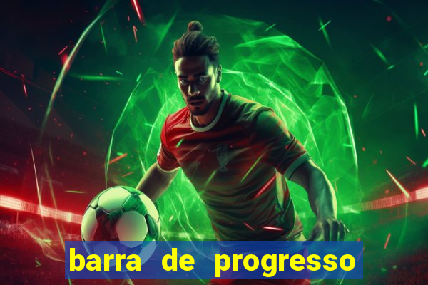 barra de progresso 99 blaze o que significa