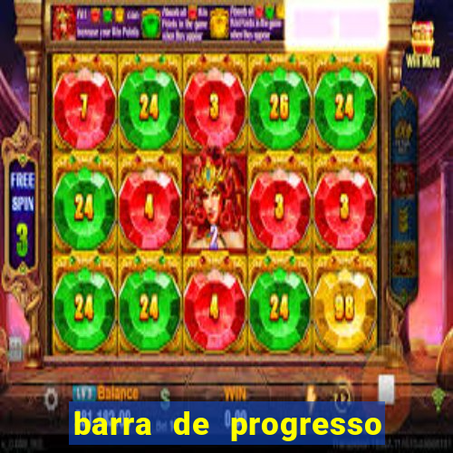barra de progresso 99 blaze o que significa