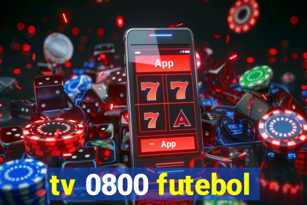 tv 0800 futebol