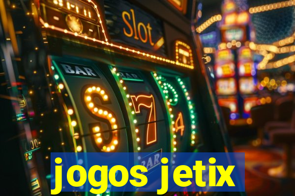 jogos jetix