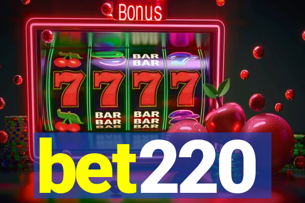 bet220