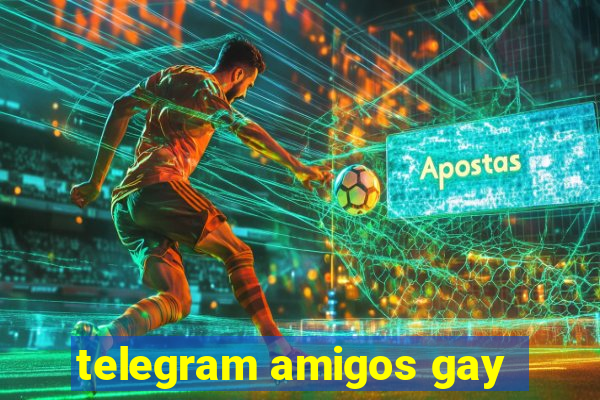 telegram amigos gay