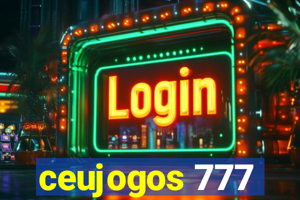ceujogos 777