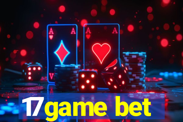 17game bet