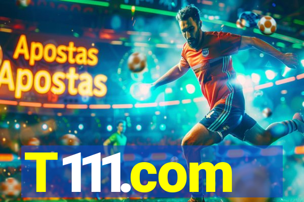 T111.com