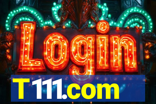 T111.com
