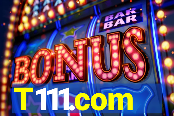 T111.com