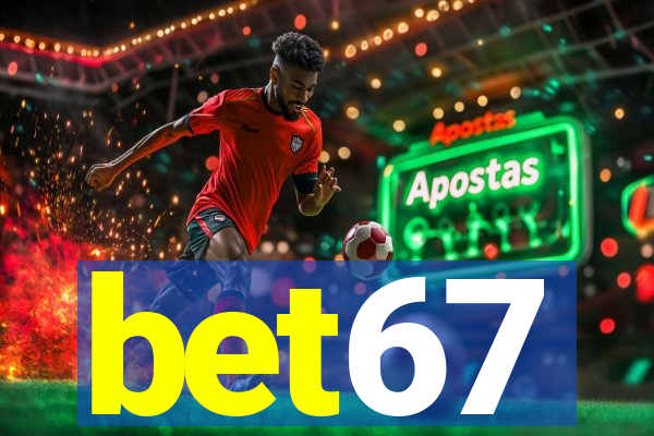 bet67