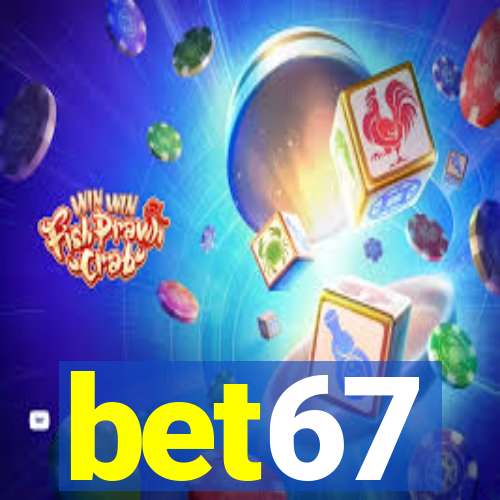 bet67