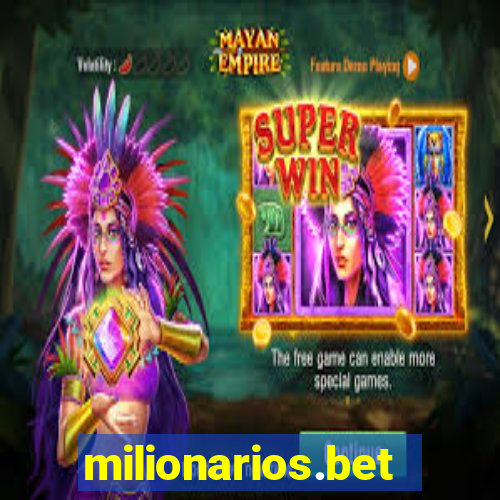milionarios.bet