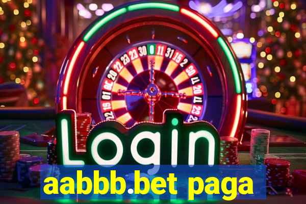 aabbb.bet paga