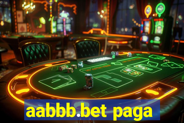 aabbb.bet paga