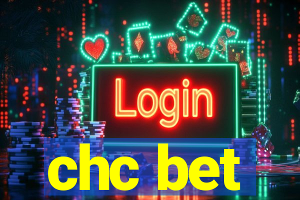 chc bet