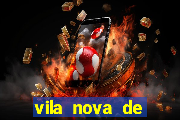 vila nova de colares e perigoso