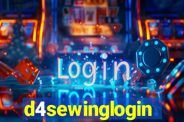 d4sewinglogin