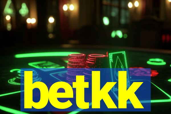 betkk