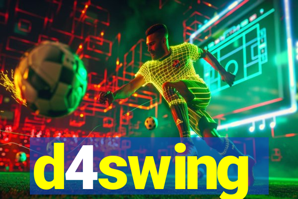 d4swing