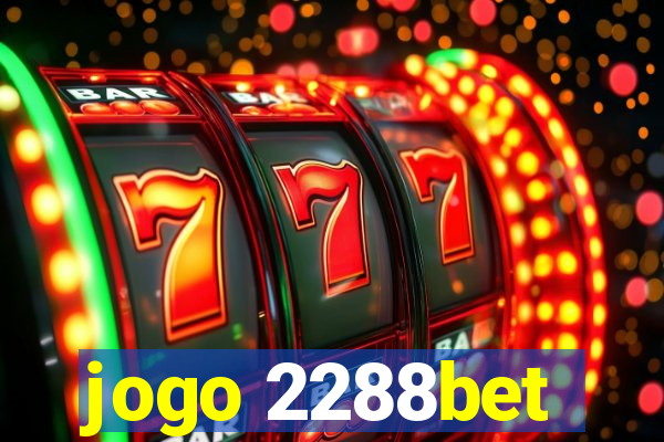 jogo 2288bet
