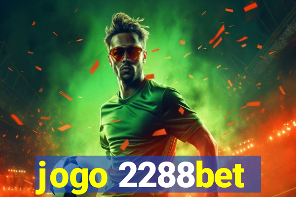 jogo 2288bet