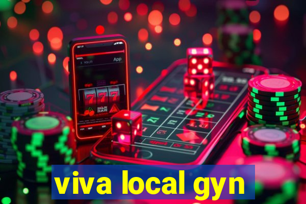 viva local gyn