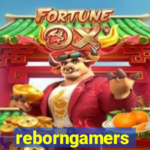 reborngamers