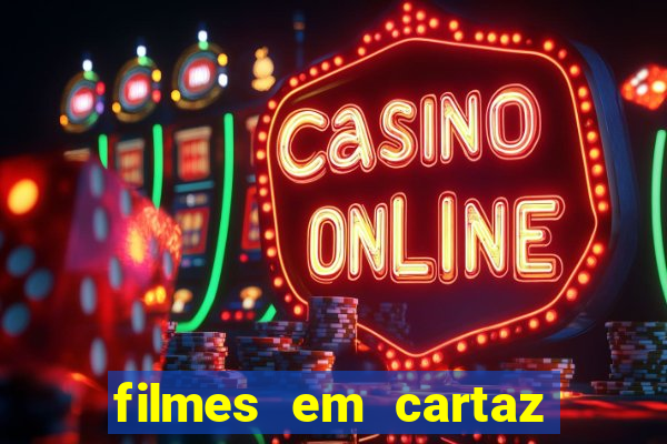filmes em cartaz cinepolis parque shopping