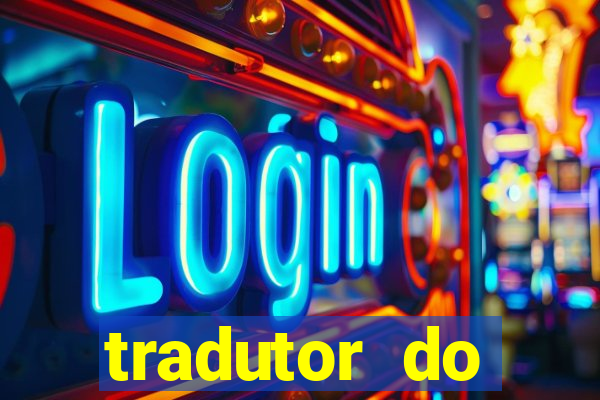 tradutor do portugues para tupi guarani
