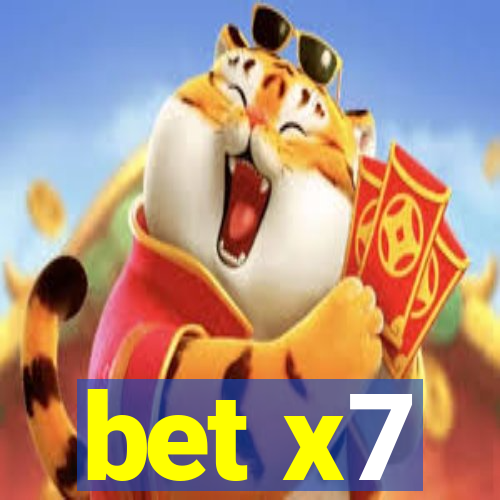bet x7