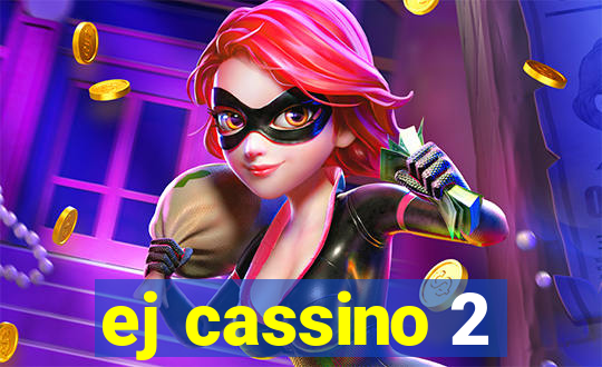 ej cassino 2