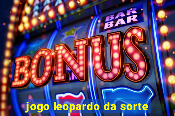 jogo leopardo da sorte